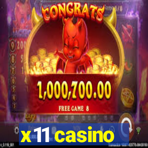 x11 casino
